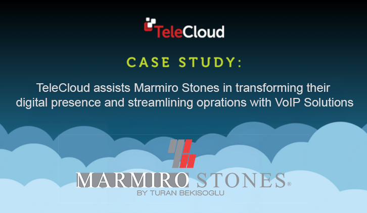 Case Study: Marmiro Stones - Enhancing Communication with TeleCloud